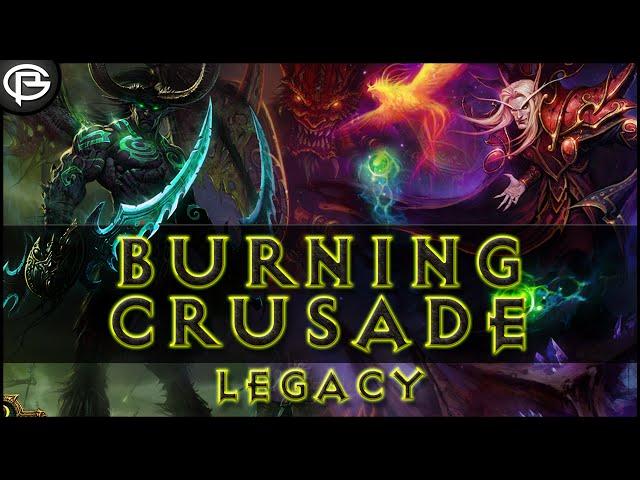 The Legacy of The Burning Crusade