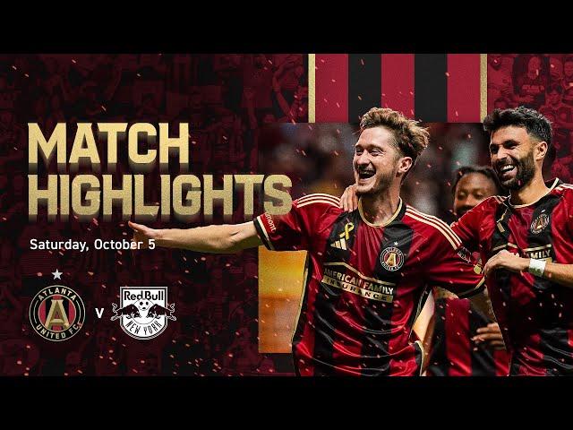 HIGHLIGHTS: Atlanta United vs New York Red Bulls | October 5, 2024