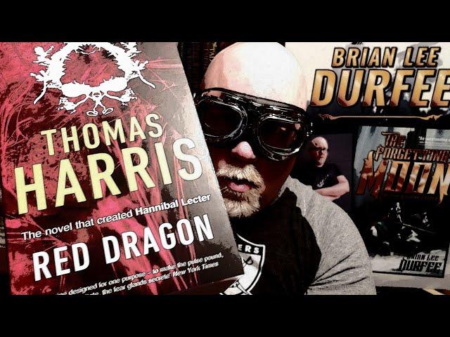 RED DRAGON / Thomas Harris / Book Review / Brian Lee Durfee (spoiler free) Hannibal Lector