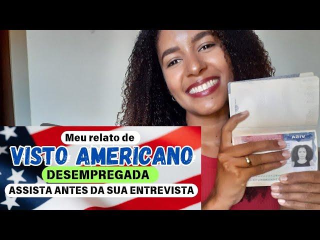 VISTO AMERICANO APROVADO | DESEMPREGADA | contei tudo! #vistoamericano2024 #vistoamericanoaprovado