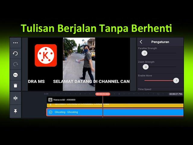 Cara Membuat Tulisan Berjalan Tanpa Berhenti Menggunakan Efek Di Kinemaster