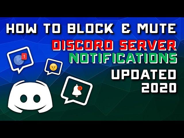 2020 Tutorial - How to Block Discord Server Notifications & Alerts