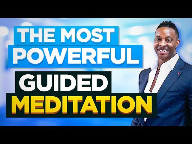 The Most Powerful Guided Meditation to Manifest What You Want in Life | Instant Results [Must Try!!]