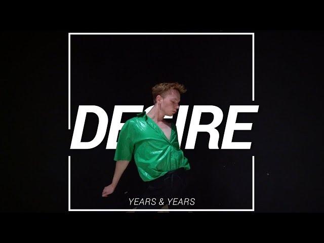 Years & Years "Desire" Choreograhy by Oleg Kasynets