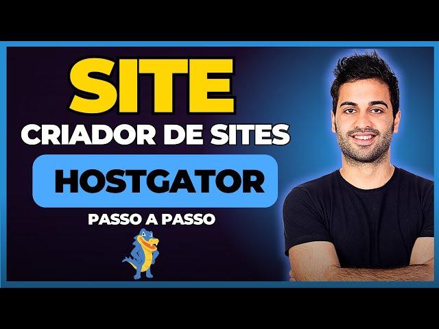 [CRIADOR DE SITES HOSTGATOR] COMO CRIAR UM SITE NA HOSTGATOR EM 2024