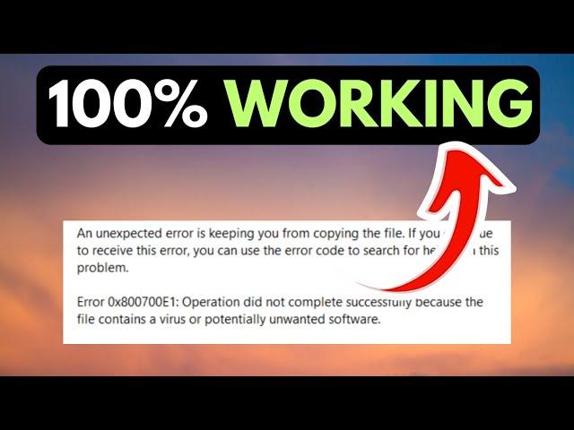 Error 0x800700e1 On Windows 11 FIXED