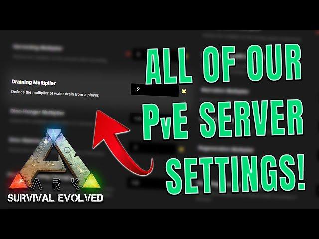 OUR FAVORITE ARK: SURVIVAL EVOLVED SERVER SETTINGS  |  Casual PvE Server Settings *NITRADO*