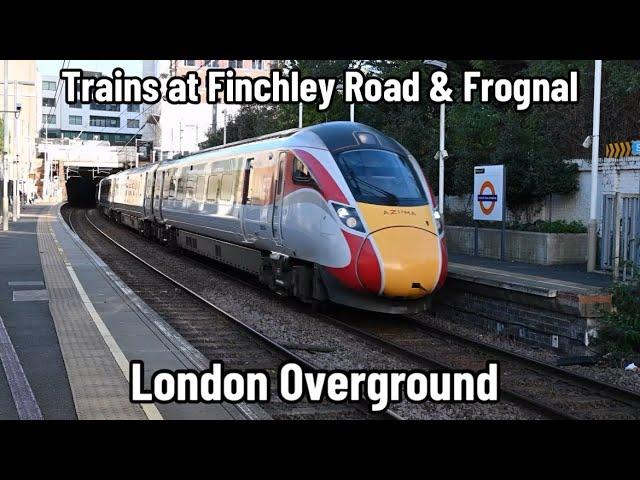 London Overground | Trains at Finchley Road & Frognal | Azuma on the North London Line!