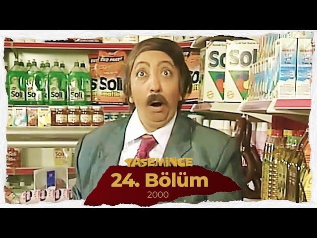 Yasemince 2000 24. Bölüm