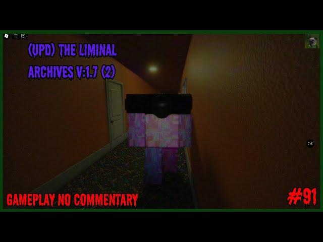 ROBLOX - (UPD) The Liminal Archives V17 - The End and Level Fun - Gameplay (91)