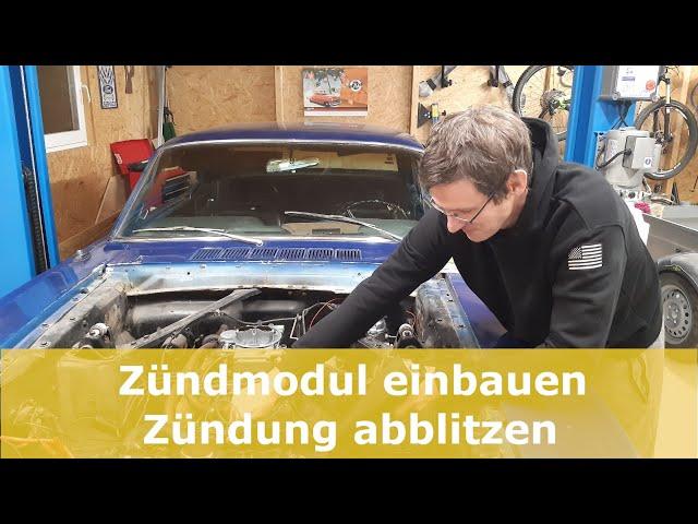 Zündung Teil 2 - Elektronisches Zündmodul ( Ignitor ) einbauen und Zündung abblitzen | Ford Mustang