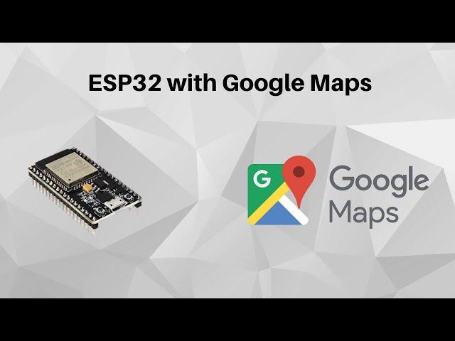 ESP32 GPS Location Web Server with Google Maps