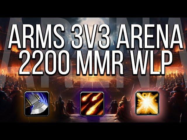 2200+ MMR Arms / Destro / HPal 3v3 Arena Session - WoW Dragonflight 10.2 (Season 3)