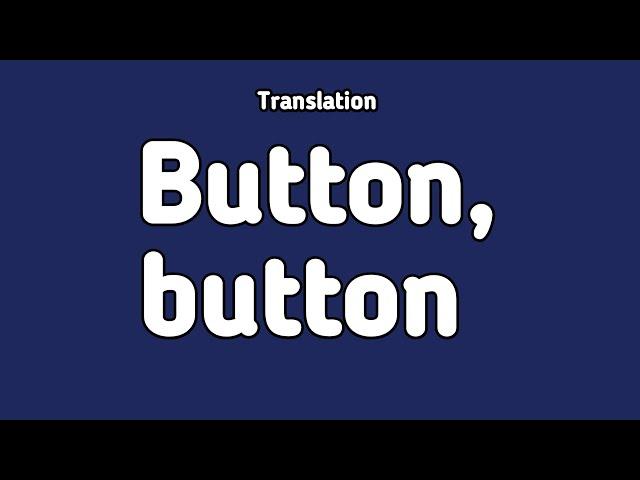 English Short Story Button, Button Translation