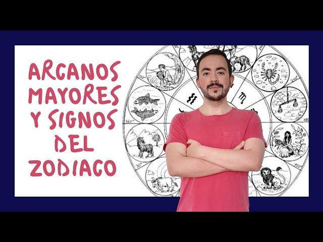 ARCANOS MAYORES DEL TAROT Y SIGNOS DEL ZODIACO