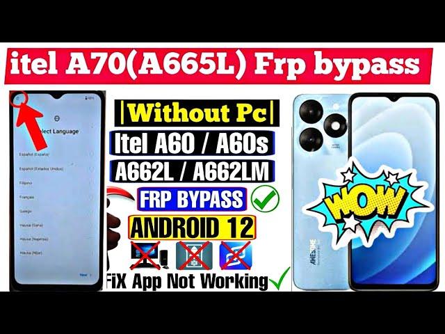 Itel A60/A60s Frp Bypass Without Pc | New Trick 2024 | Itel (A662LM) Frp Unlock | Itel A60s Frp Rest