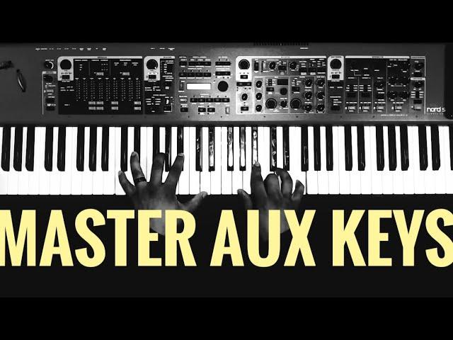 How To Play Aux Keys Like A Pro