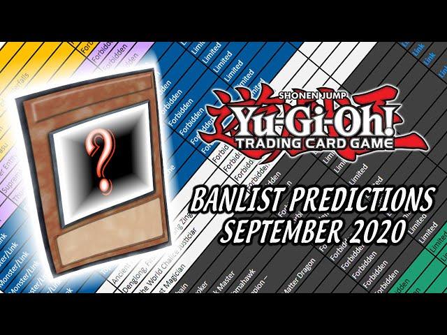 My Yu Gi Oh! Banlist Predictions! September 2020!