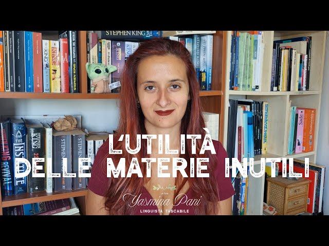 L'utilità delle materie inutili