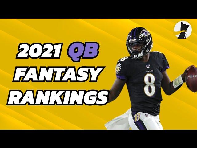 2021 Fantasy Football Rankings - Top 32 QBs