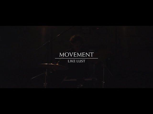 Movement - Like Lust [Modular Sessions]