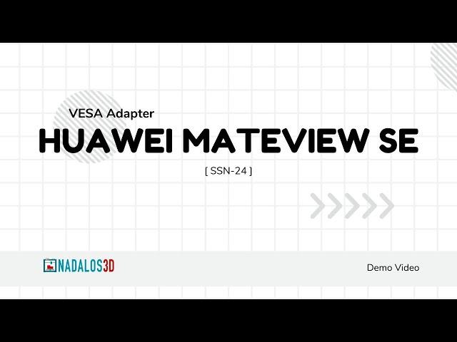 Huawei MateView SE (SSN-24) VESA Adapter Installation Video