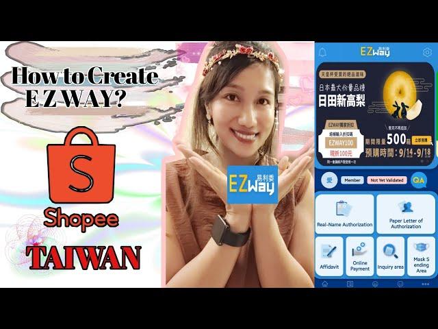 HOW TO CREAT EZ WAY ON SHOPEE TAIWAN