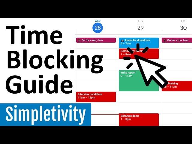 Time Blocking with Google Calendar (Tutorial & Tips)