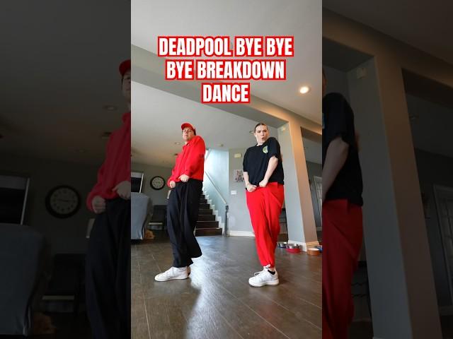 DEADPOOL BYE BYE BYE BREAKDOWN DANCE‼️ #dance #shortvideo #shorts #trend