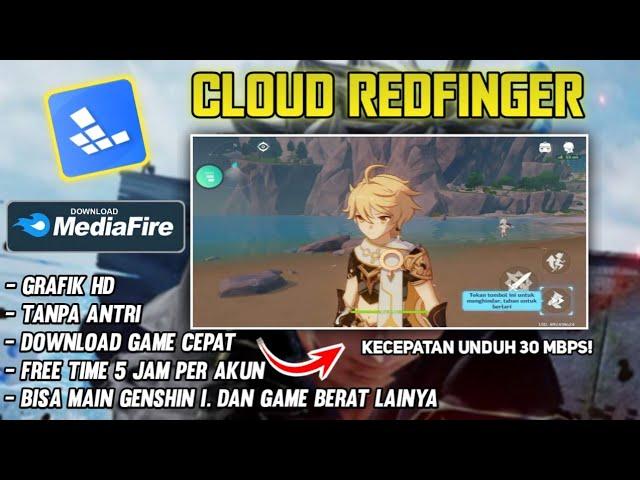 Cloud Redfinger Free Time 5 Jam Dan Tanpa Antri