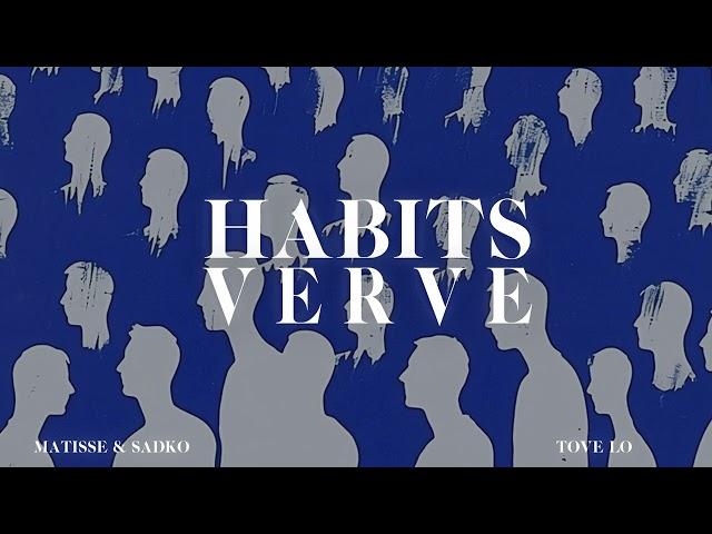 Tove Lo x Mattise & Sadko - Habits (Stay High) [Wellkrow "Verve" Edit]