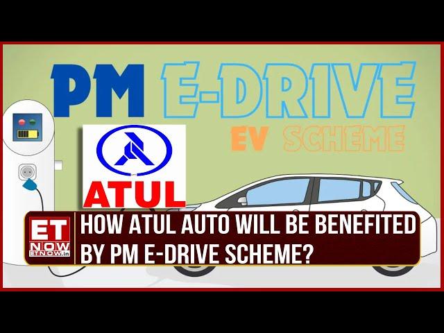 PM E-Drive Scheme | Atul Auto's Bid To Expand EV Footprint | Jitendra V Adhia Explains | Top News