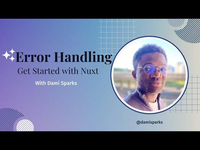 Error Handling | Get Started with Nuxt3