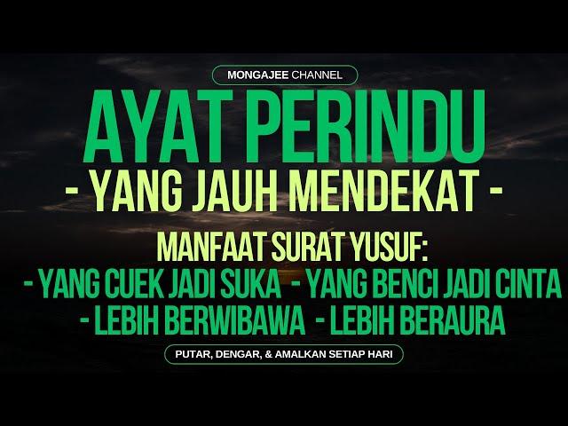 AYAT PERINDU & BUKA AURA! DOA AGAR DISEGANI, DISUKAI, DICINTAI, DAN DIRINDUKAN BANYAK ORANG