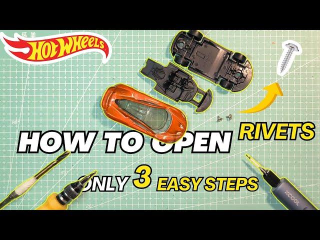 How to Open Hotwheels Rivets | Only 3 Steps