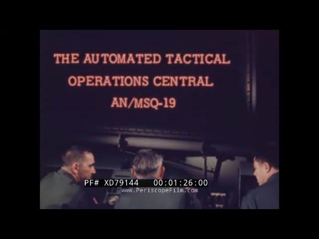 U.S. ARMY AUTOMATED TACTICAL OPERATIONS CENTRAL AN/MSQ-19    MOBILE COMPUTER COMMAND POST XD79144