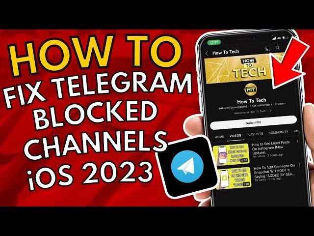 How To Fix Telegram Blocked Channels iOS 2023