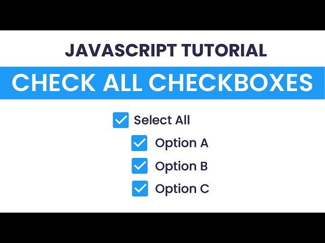 Check / Uncheck All Checkboxes With Javascript