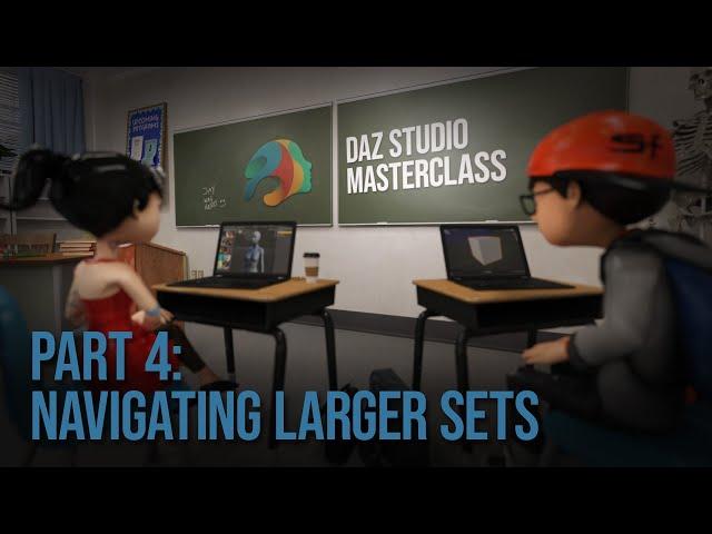 Part 4: Navigating Larger Sets | Daz Masterclass | Intro