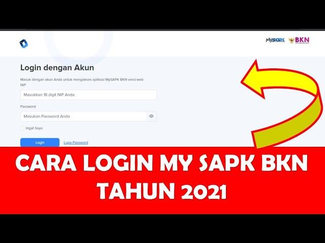 CARA LOGIN MY SAPK BKN TAHUN 2021