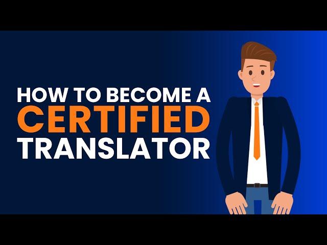 How to Become a Certified Translator