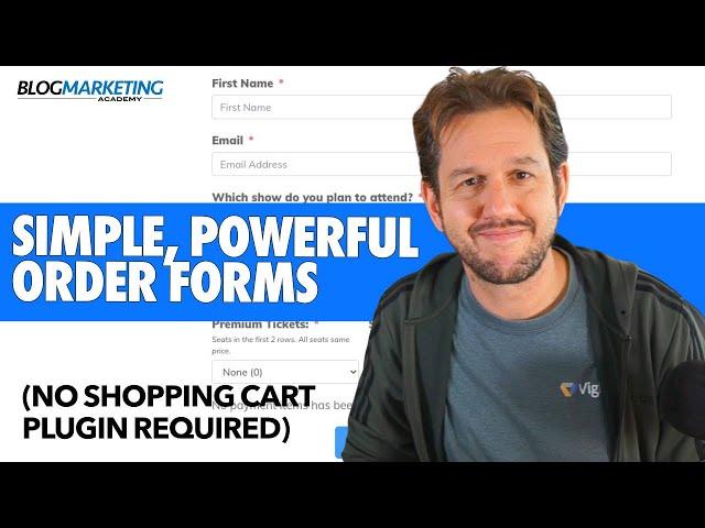 How To Create Powerful Order Forms Simply (Without Needing A Shopping Cart)
