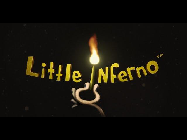МАЛЕНЬКОЕ ПЕКЛО / Little Inferno #1