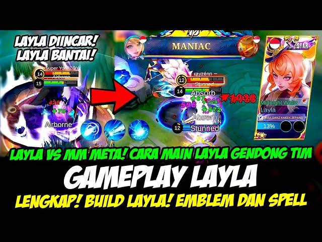 BARU CARA MAIN LAYLA UNTUK PEMULA BUILD LAYLA TERSAKIT 2023TUTORIAL GAMEPLAY LAYLA MOBILE LEGENDS