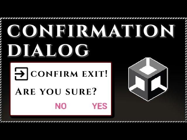 { How to EXIT GAME in Unity with CONFIRMATION DIALOG }