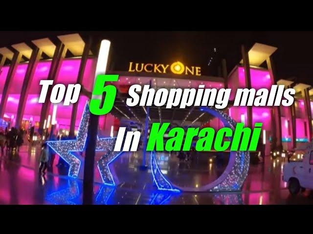 Top 5 shopping malls of karachi|| you should visit|| 2020