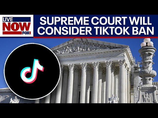 Supreme Court to hear case over TikTok ban | LiveNOW from FOX