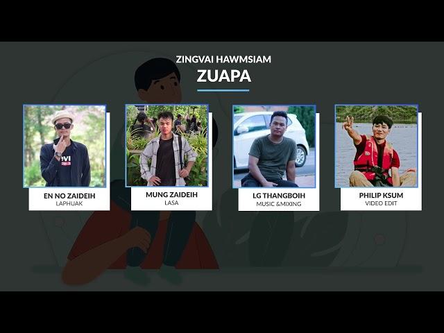 Mung Zaideih - Zingvai Hawmsiam Zuapa (Lyrics Video)