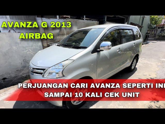 DAPAT AVANZA G 2013 PESANAN | CEK SAMPAI 10 UNIT