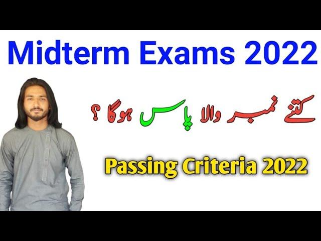 vu midterm passing criteria 2022